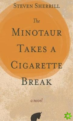 Minotaur Takes a Cigarette Break
