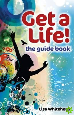 Get a Life! - the guide book