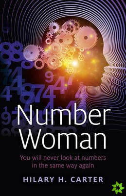 Number Woman - You will never look at numbers in the same way again