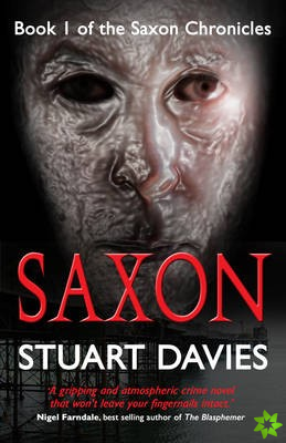 Saxon - Book 1 of the Saxon Chronicles