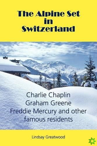 Alpine Set in Switzerland