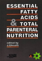 Essential Fatty Acids & Total Parenteral Nutrition