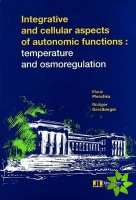 Integrative & Cellular Aspects of Autonomic Functions