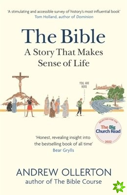Bible: A Story that Makes Sense of Life