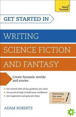 Get Started in Writing Science Fiction and Fantasy
