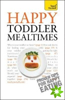 Happy Toddler Mealtimes