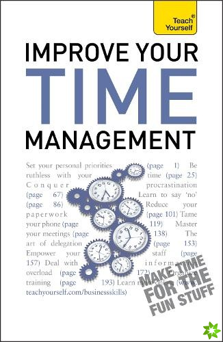 Improve Your Time Management: Teach Yourself