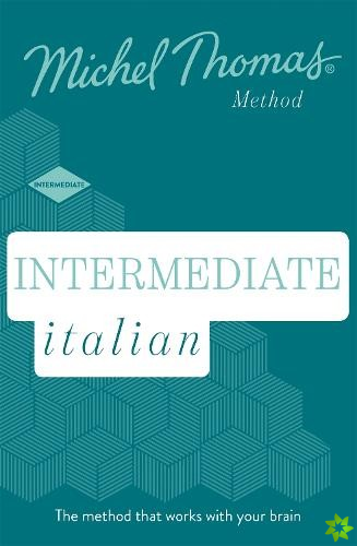 Intermediate Italian New Edition (Learn Italian with the Michel Thomas Method)