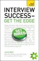 Interview Success - Get the Edge: Teach Yourself