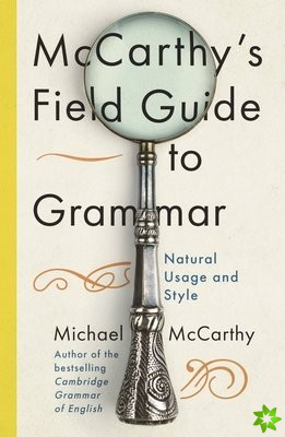 McCarthy's Field Guide to Grammar