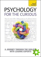 Psychology for the Curious: Teach Yourself