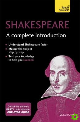 Shakespeare: A Complete Introduction