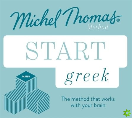 Start Greek New Edition (Learn Greek with the Michel Thomas Method)