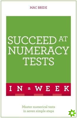 Succeed At Numeracy Tests In A Week