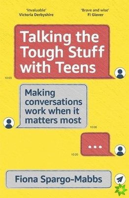 Talking the Tough Stuff with Teens