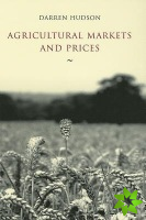 Agricultural Markets and Prices