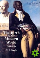 Birth of the Modern World, 1780 - 1914