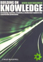 Building on Knowledge