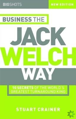 Business the Jack Welch Way