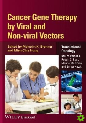 Cancer Gene Therapy by Viral and Non-viral Vectors