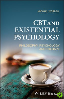CBT and Existential Psychology