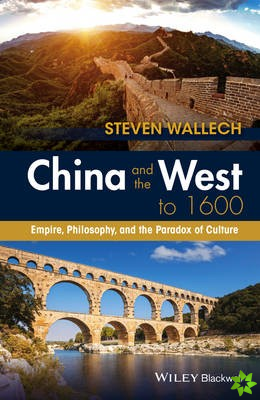 China and the West to 1600