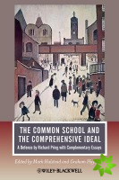Common School and the Comprehensive Ideal