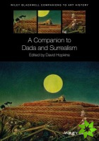 Companion to Dada and Surrealism