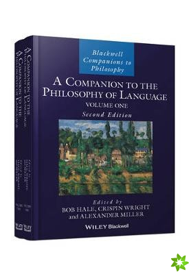 Companion to the Philosophy of Language, 2 Volume Set