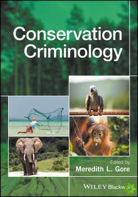 Conservation Criminology