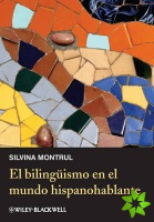 El bilinguismo en el mundo hispanohablante