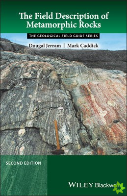 Field Description of Metamorphic Rocks