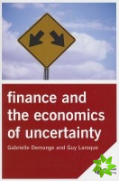 Finance and the Economics of Uncertainty