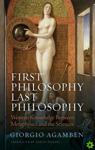 First Philosophy Last Philosophy