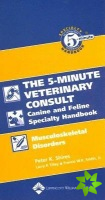 Five-Minute Veterinary Consult Canine and Feline Specialty Handbook