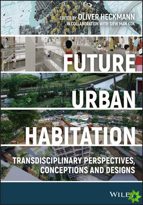 Future Urban Habitation