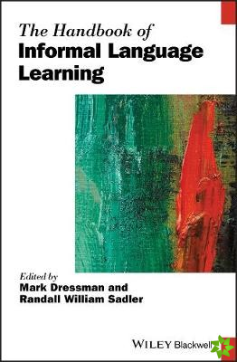 Handbook of Informal Language Learning