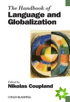Handbook of Language and Globalization
