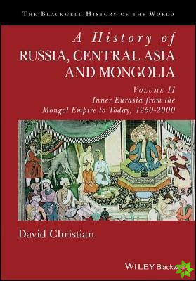 History of Russia, Central Asia and Mongolia, Volume II