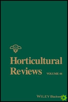 Horticultural Reviews, Volume 44