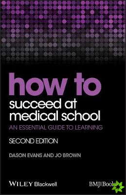 How to Succeed at Medical School