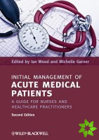 Initial Management of Acute Medical Patients