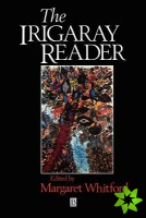 Irigaray Reader