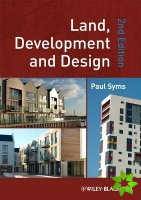 Land, Development and Design