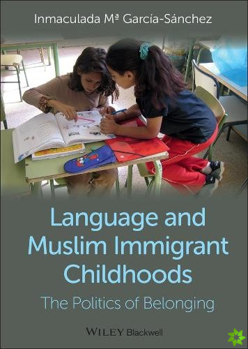 Language and Muslim Immigrant Childhoods