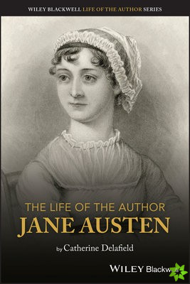 Life of the Author: Jane Austen