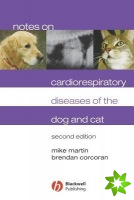 Notes on Cardiorespiratory Diseases of the Dog and Cat