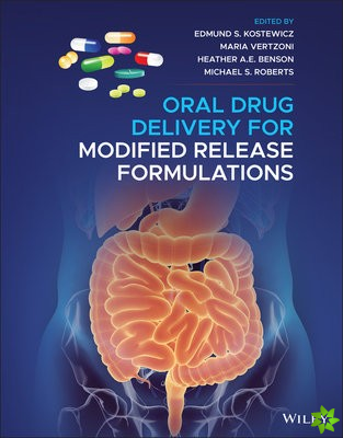 Oral Drug Delivery for Modified Release Formulations