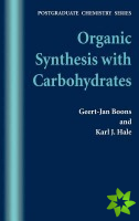 Organic Synthesis with Carbohydrates