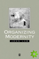 Organising Modernity